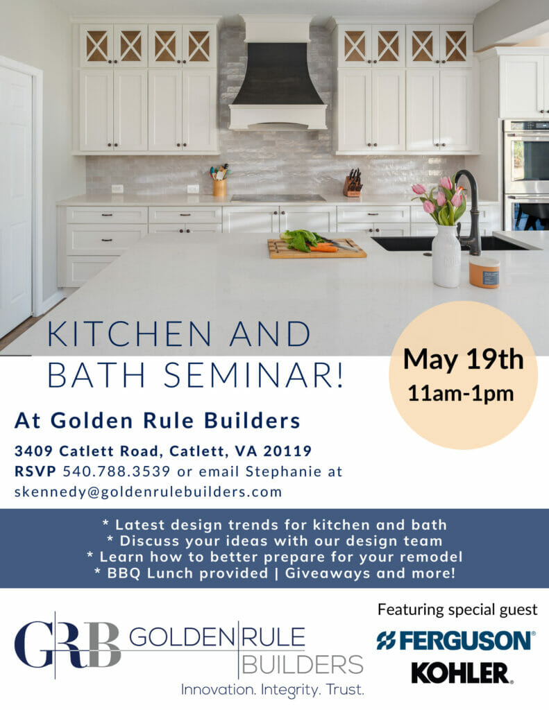 Kitchen and Bath Seminar at Golden Rule Builders May 19 2023 flier
